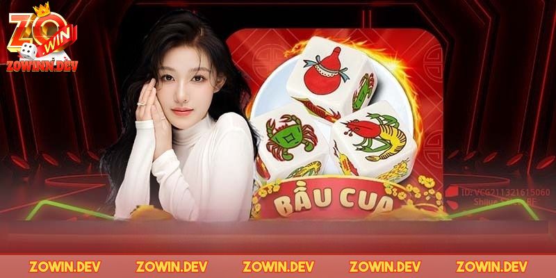 Một số thông tin về bầu cua ZOWIN